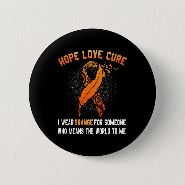 Leukaemia Awareness Cancer Orange Ribbon Family Su 6 Cm Round Badge (Front)