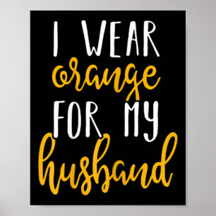 Leukaemia Awareness Design Gift For Husband Suppor Poster