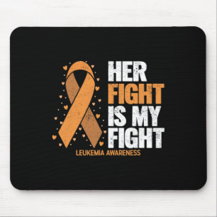 Leukaemia Awareness Her Fight Is My Fight Leukaemi Mouse Mat