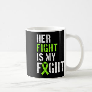 Leukaemia Awareness Her Fight Is My Fight Support  Coffee Mug