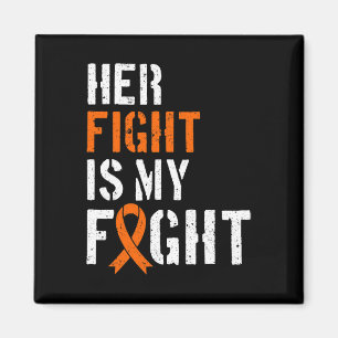 Leukaemia Awareness Her Fight Is My Fight Support Magnet