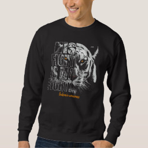 Leukaemia Awareness His Fight Is My Fight Tiger Wa Sweatshirt