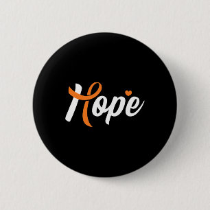 Leukaemia Awareness Hope Blood Cancer Fighter Warr 6 Cm Round Badge