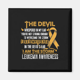 Leukaemia Awareness I Am The Storm Devil Magnet