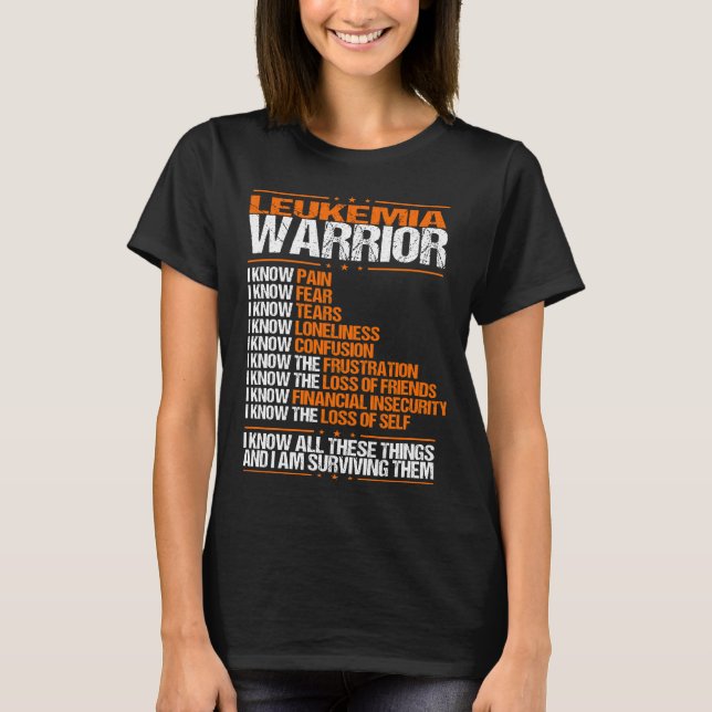 Leukaemia Awareness I know Pain Orange Ribbon T-Shirt (Front)
