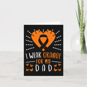 Leukaemia Awareness I Wear Orange For My Dad Heart Card