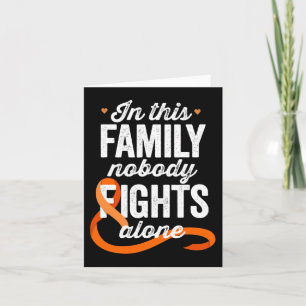 Leukaemia Awareness In This Family Nobody Fights Card
