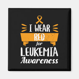 Leukaemia Awareness Month I Wear Red Blood Cancer  Magnet