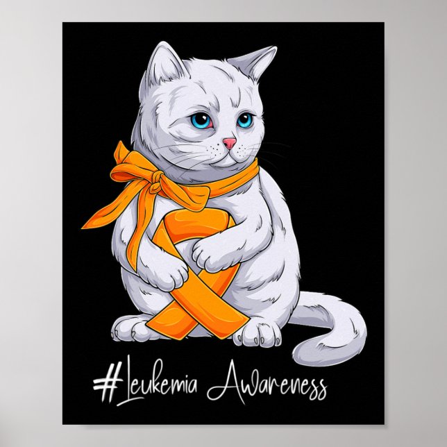 Leukaemia Awareness Month Orange Ribbon Cat  Poster (Front)