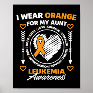 Leukaemia Awareness Month Support I Wear Orange Fo Poster