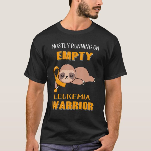 Leukaemia Awareness Mostly Running On Empty Warrio T-Shirt (Front)