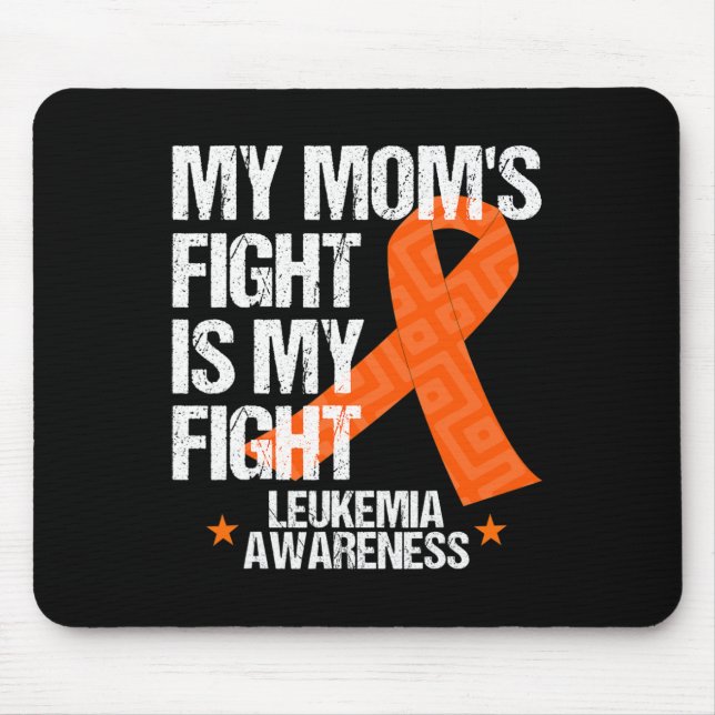 Leukaemia Awareness  Mum Fight Orange Ribbon Gift  Mouse Mat (Front)