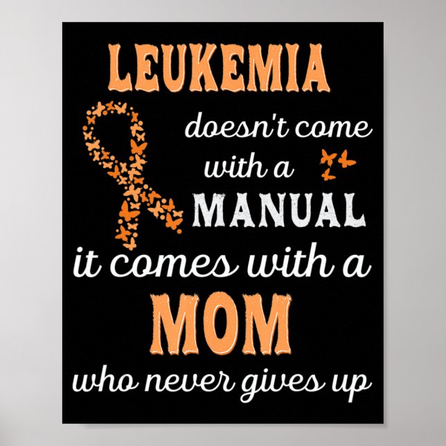 Leukaemia awareness Mum Support Leukaemia Warrior  Poster (Front)