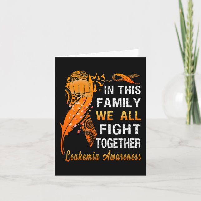 Leukaemia Awareness Orange Ribbon In This Family W Card (Front)