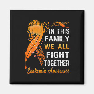 Leukaemia Awareness Orange Ribbon In This Family W Magnet