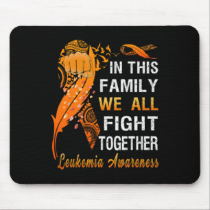 Leukaemia Awareness Orange Ribbon In This Family W Mouse Mat