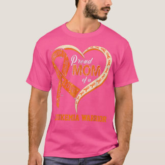 Leukaemia Awareness Proud Mum Of A Leukaemia Warri T-Shirt