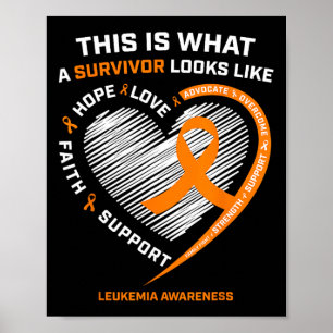 Leukaemia Awareness Survivor Gifts Men Women Kids Poster