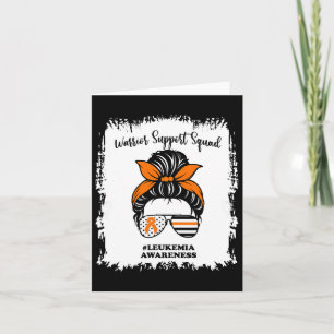 Leukaemia Awareness Warrior Support Squad Messy Bu Card