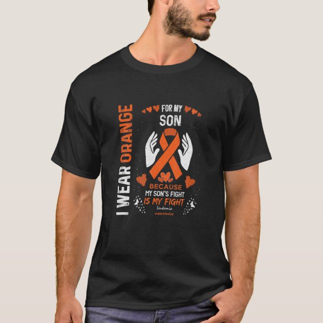 Leukaemia Blood Cancer Support I Wear Orange For M T-Shirt (Front)