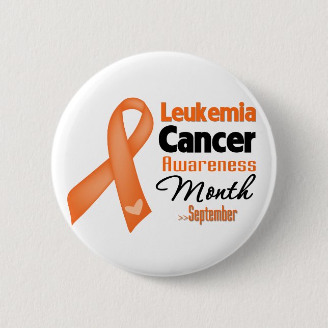 Leukaemia Cancer Awareness Month 6 Cm Round Badge (Front)