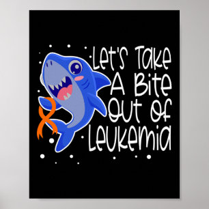 Leukaemia Cancer Awareness Orange Ribbon Shark Chi Poster