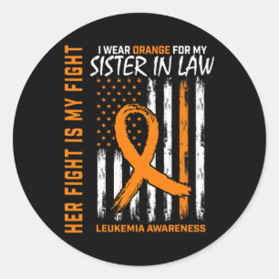 Leukaemia Cancer Awareness Sister In Law American Classic Round Sticker