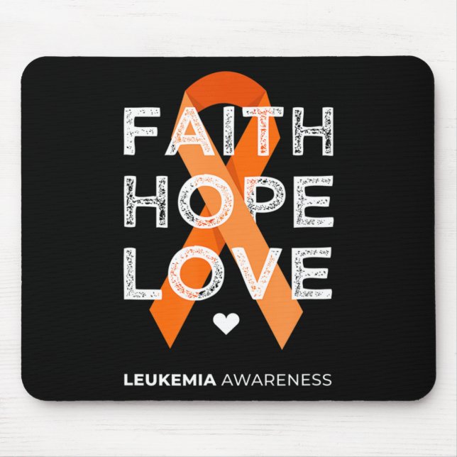 Leukaemia Faith Hope Love Orange Ribbon Leukaemia  Mouse Mat (Front)