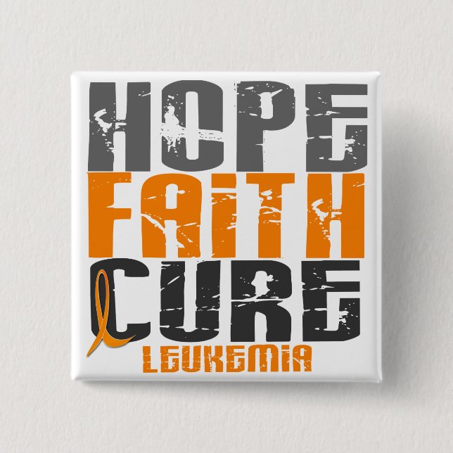 Leukaemia HOPE FAITH CURE 15 Cm Square Badge (Front)