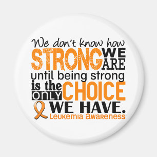 Leukaemia How Strong We Are Magnet