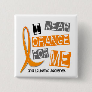 Leukaemia I Wear Orange For ME 37 15 Cm Square Badge