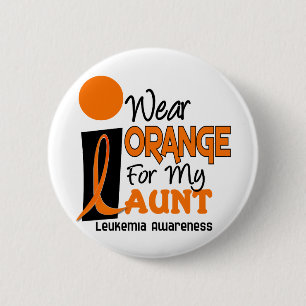 Leukaemia I WEAR ORANGE FOR MY AUNT 9 6 Cm Round Badge