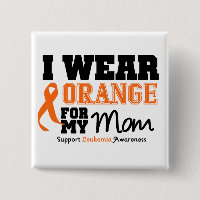 Leukaemia I Wear Orange For My Mum