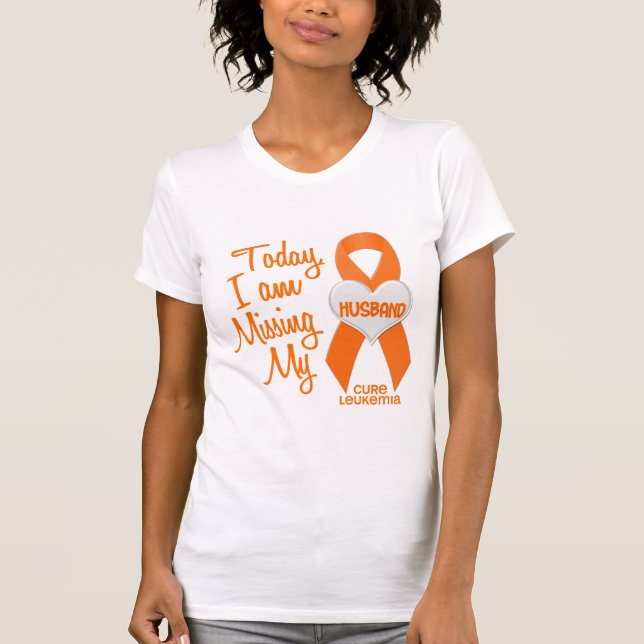 Leukaemia Missing My Husband 1 T-Shirt (Front)