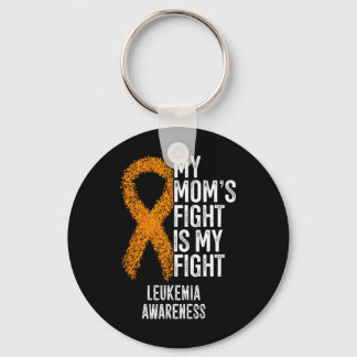 Leukaemia My Mum's Fight Is My Fight Leukaemia Awa Key Ring