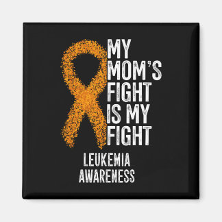Leukaemia My Mum's Fight Is My Fight Leukaemia Awa Magnet
