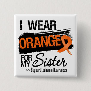 Leukaemia Ribbon For My Sister 15 Cm Square Badge