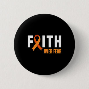 Leukaemia Warrior Faith Fear God Leukaemia Cancer  6 Cm Round Badge