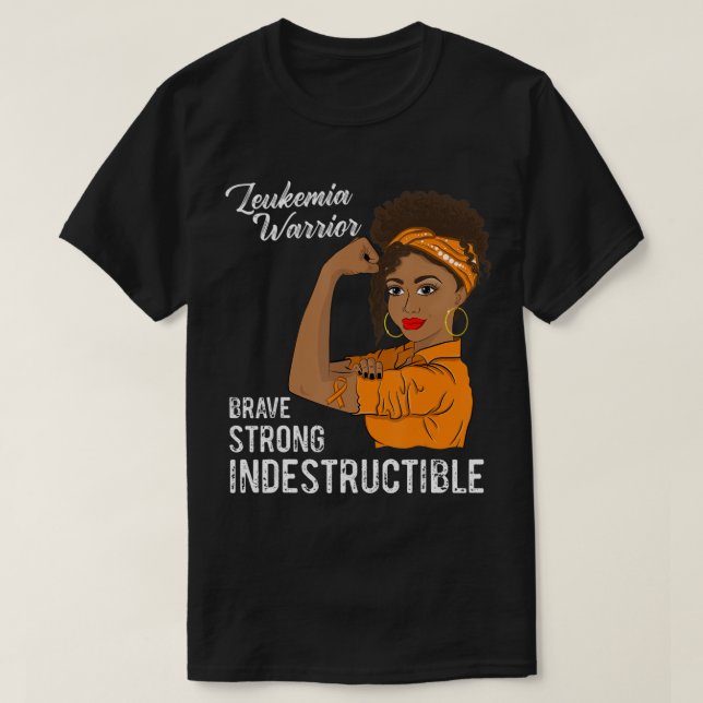 Leukaemia Warrior Indestructible Cancer Survivor A T-Shirt (Design Front)