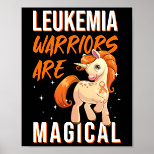 Leukaemia Warrior Magical Unicorn Orange Ribbon He Poster