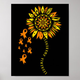 Leukaemia Warrior Orange Ribbon Flower Leukaemia A Poster