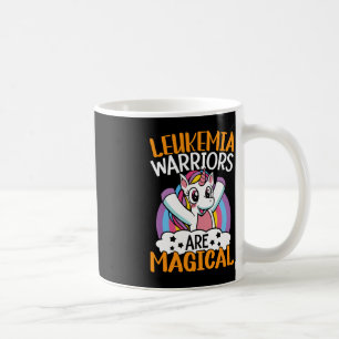 Leukaemia Warriors Are Magical Unicorn Leukaemia A Coffee Mug