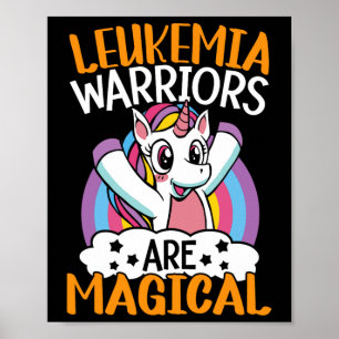 Leukaemia Warriors Are Magical Unicorn Leukaemia A Poster