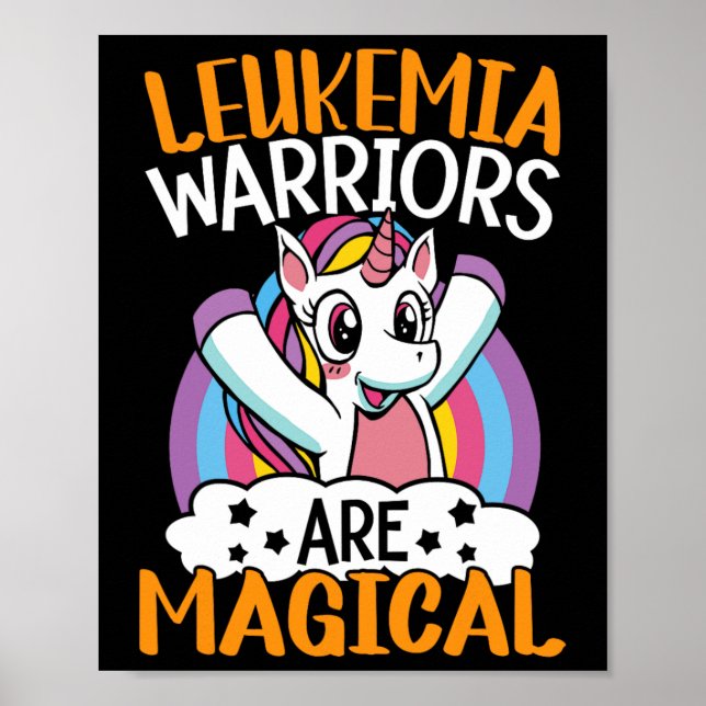Leukaemia Warriors Are Magical Unicorn Leukaemia A Poster (Front)