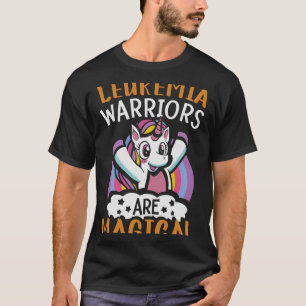 Leukaemia Warriors Are Magical Unicorn Leukaemia A T-Shirt