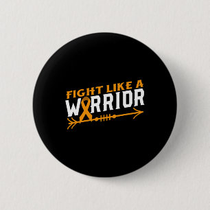 Leukemia Awareness Fight Like A Warrior Blood Canc 6 Cm Round Badge