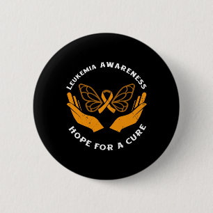 Leukemia Awareness Hope For A Cure Blood Cancer 6 Cm Round Badge