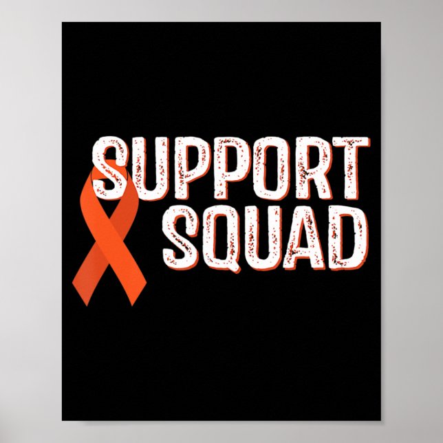 Leukemia Awareness Support Squad  Poster (Front)