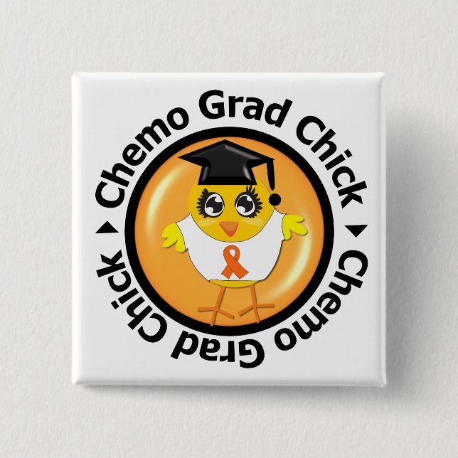 Leukemia Chemo Grad Chick 15 Cm Square Badge (Front)