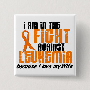 LEUKEMIA In The Fight For My Wife 1 15 Cm Square Badge